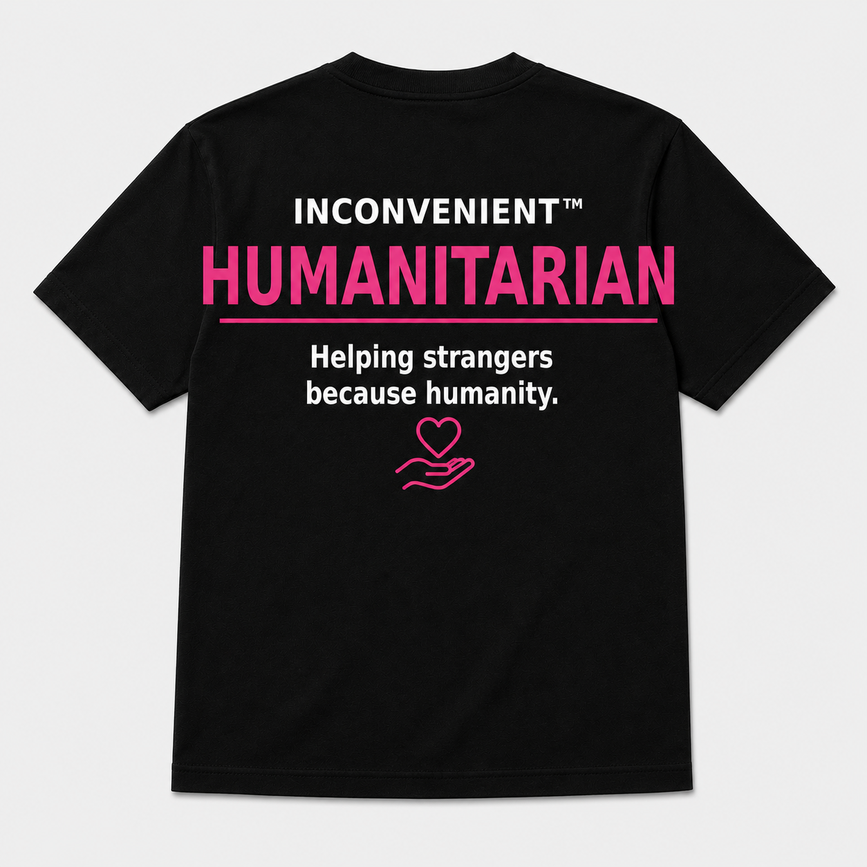 Inconvenient Humanitarian Tee back design