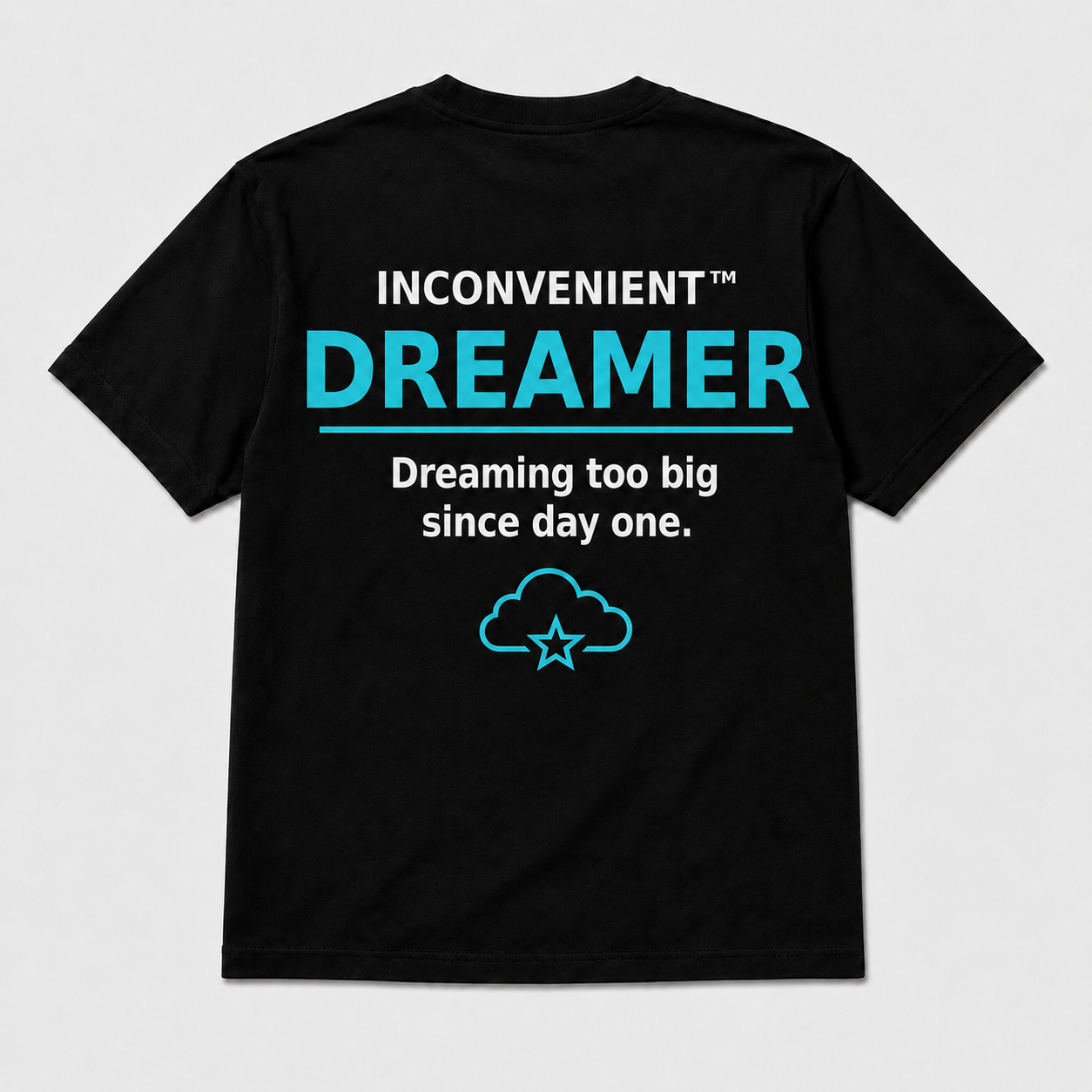 Inconvenient Dreamer Tee back design
