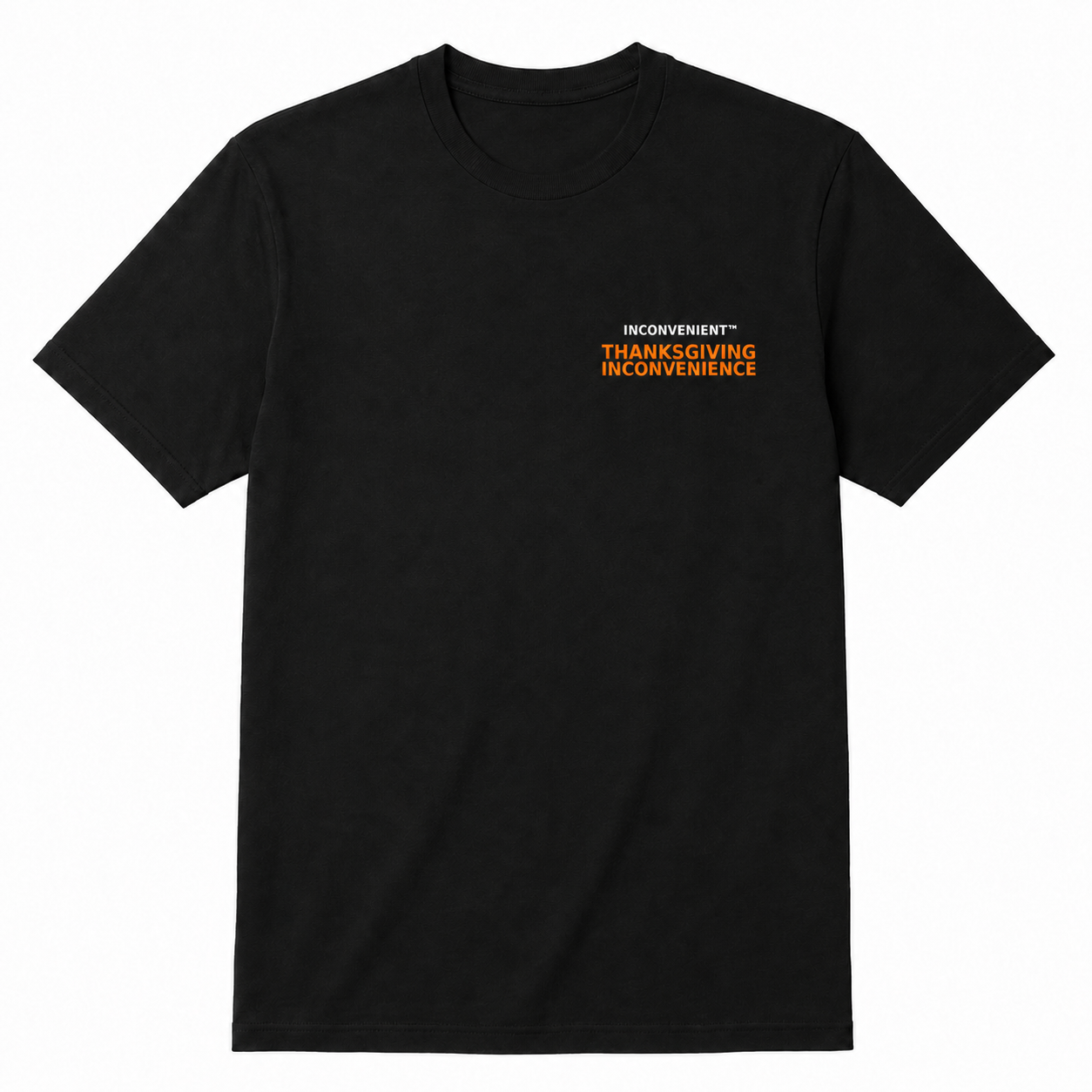 Thanksgiving Inconvenience Tee front design
