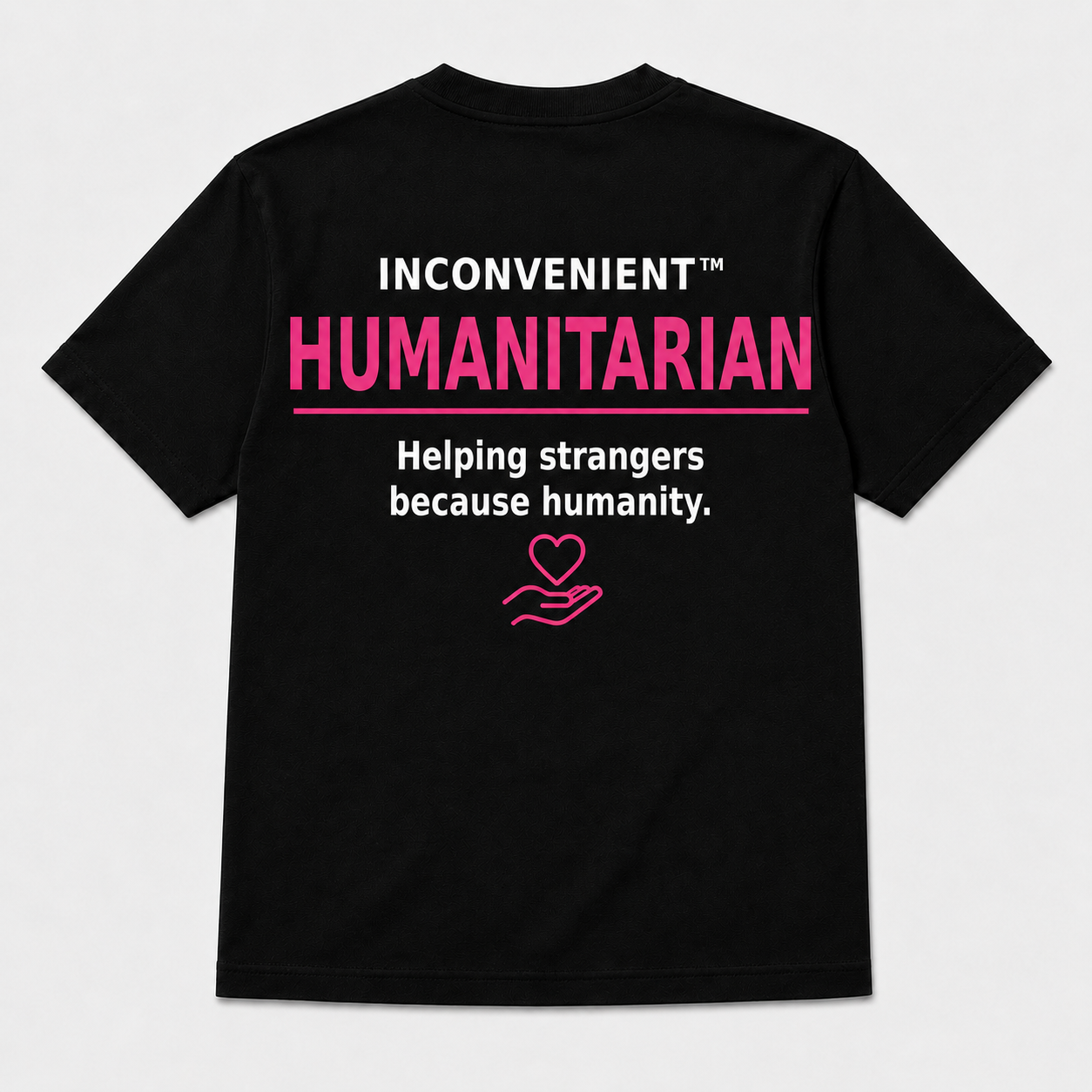 Inconvenient Humanitarian Tee back design
