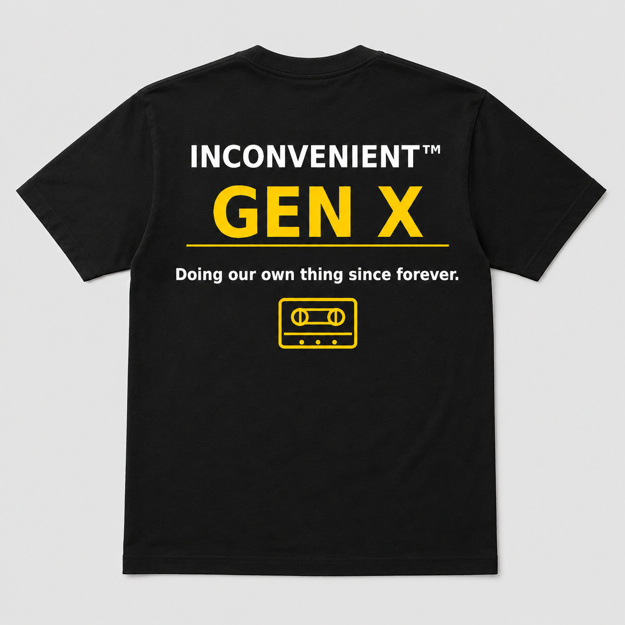 Inconvenient Gen X Tee back design