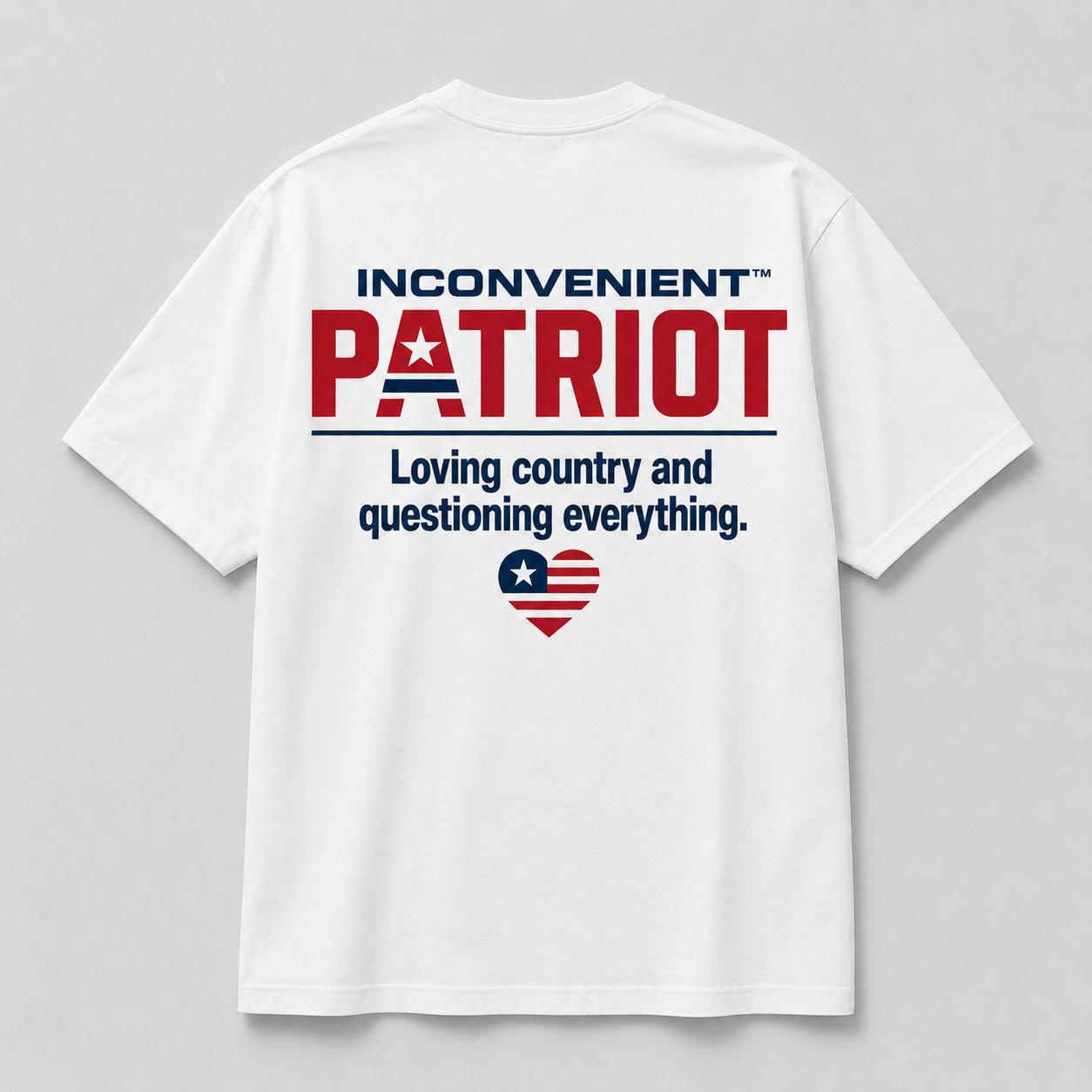 Inconvenient Patriot Tee back design